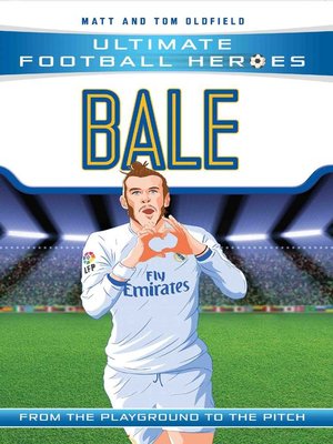 cover image of Bale (Ultimate Football Heroes)--Collect Them All!